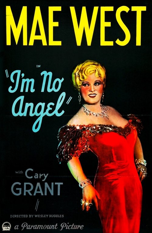 I'm No Angel movie poster player