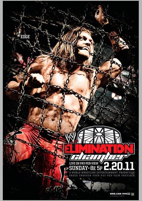 WWE Elimination Chamber 2011 2011 WWE Elimination Chamber 2011 2011