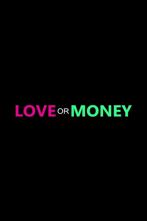 Love or Money