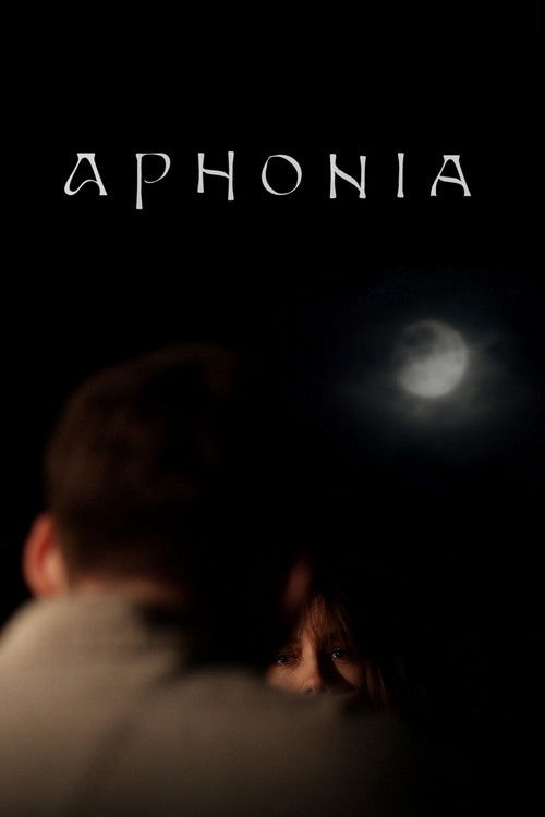Aphonia - FİLM Afişi