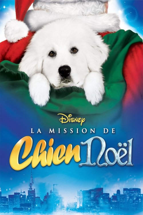 Poster image du film La mission de chien Noël La mission de chien Noël