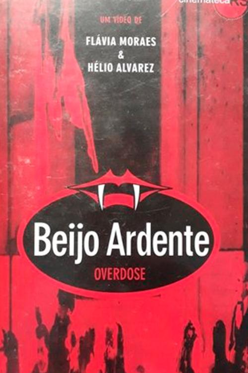 Beijo Ardente – Overdose (1984)