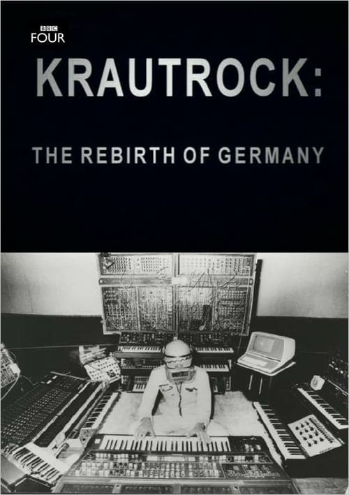 Krautrock : The Rebirth of Germany 2009