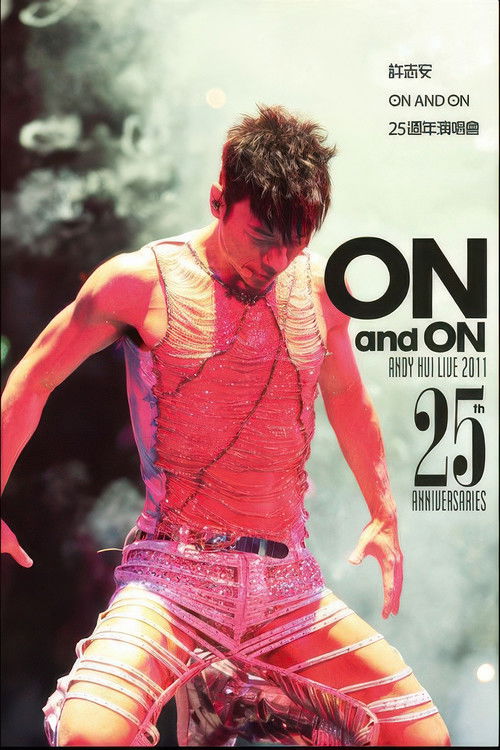 許志安 许志安 On and On 25周年演唱會 2011