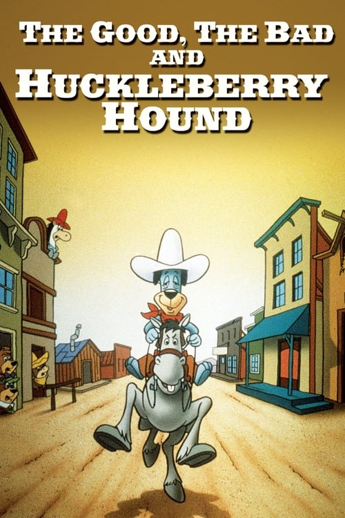 El bueno, los malos & Huckleberry Hound 1988