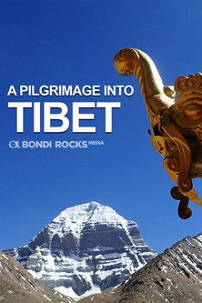A Pilgrimage Into Tibet poster
