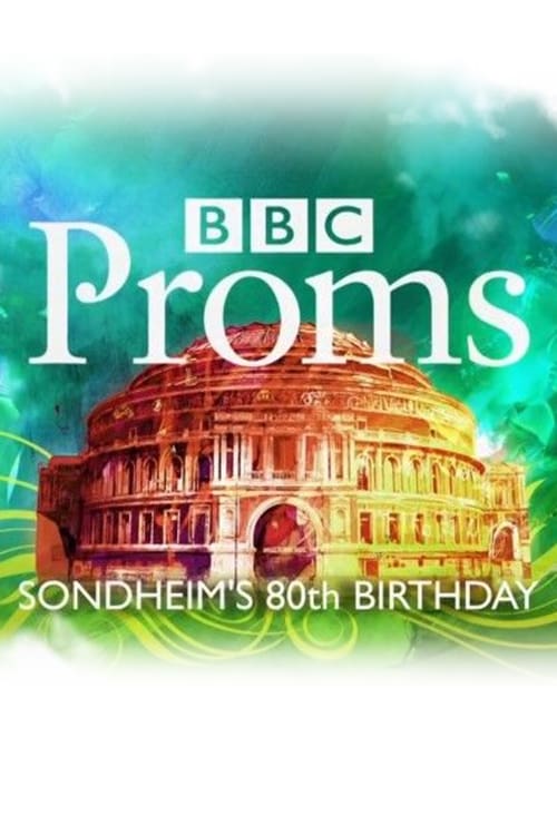 Poster BBC Proms: Sondheim's 80th Birthday 2010