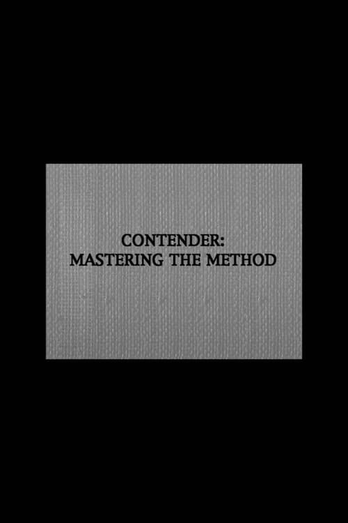 Contender: Mastering the Method 2001