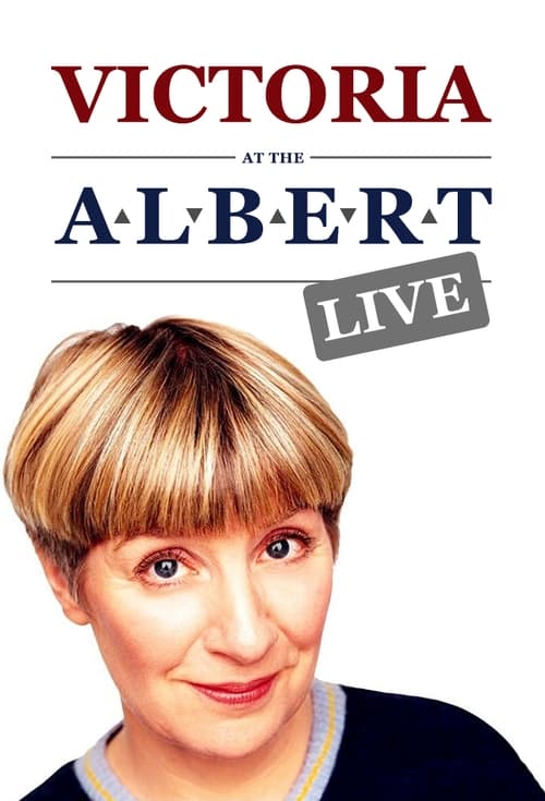 Victoria at the Albert - Live (2002) poster