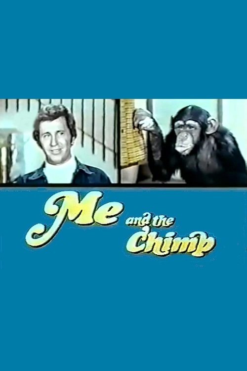 Movie poster of Me and the Chimp