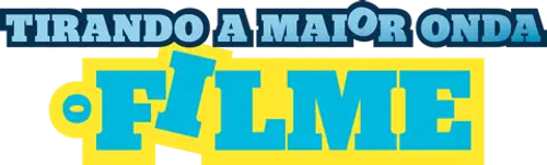 Tirando a Maior Onda: O Filme - Logo 2