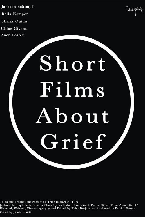 Short Films About Grief