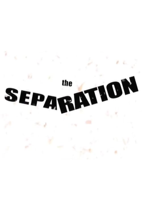 The Separation (2003)