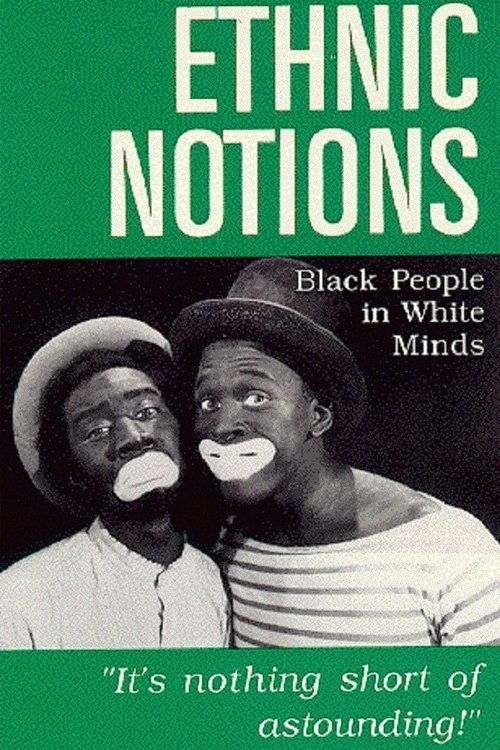 Ethnic Notions 1986