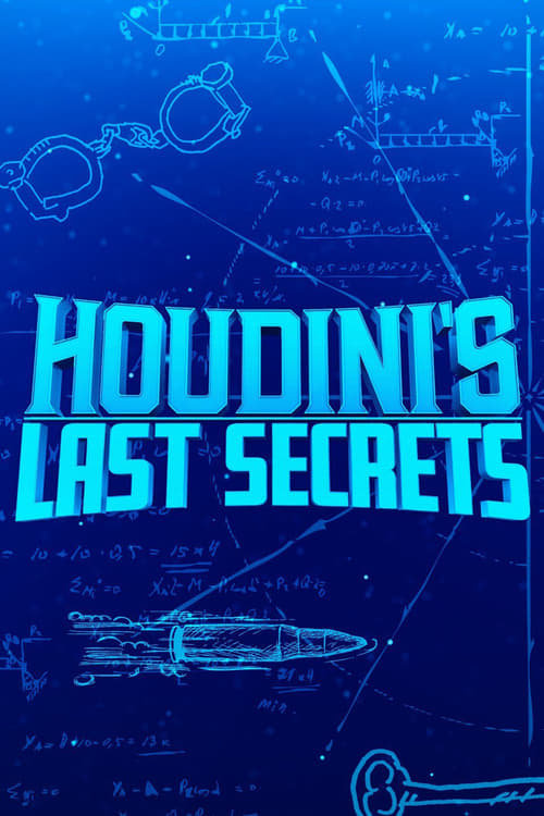 Where to stream Houdini's Last Secrets