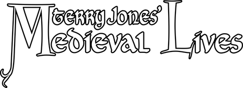 Terry Jones' Medieval Lives