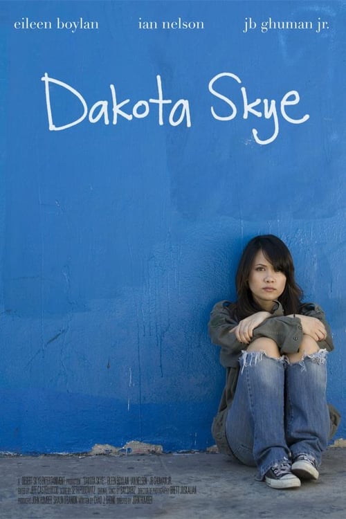 Dakota Skye (2008) poster