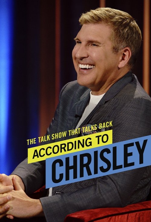 According to Chrisley poster