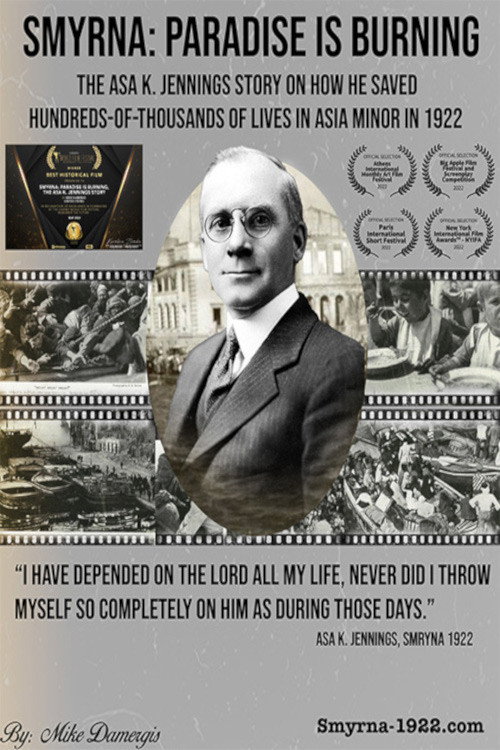 Smyrna: Paradise is Burning, the Asa K. Jennings story
