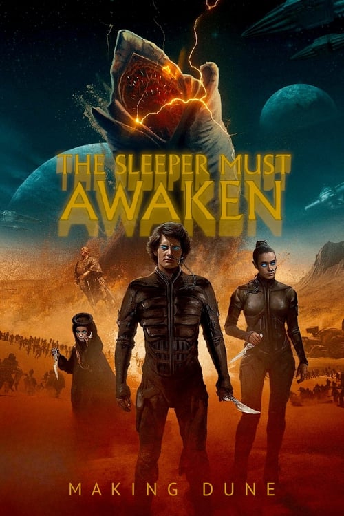 The Sleeper Must Awaken: Making Dune (2021)