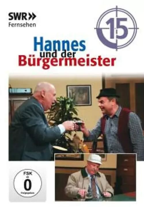 Where to stream Hannes und der Bürgermeister Season 15