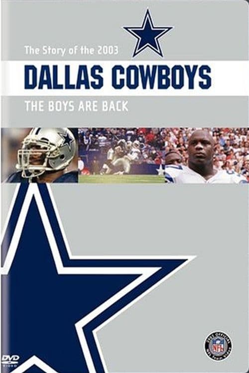 Poster The Story of the 2003 Dallas Cowboys: The Boys Are Back 2004