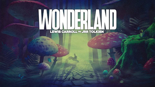 Wonderland: From JM Barrie to JRR Tolkien