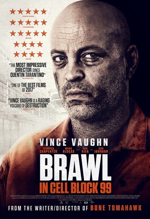 Бійка в блоці 99 / Brawl in Cell Block 99 (2017) TMDB poster