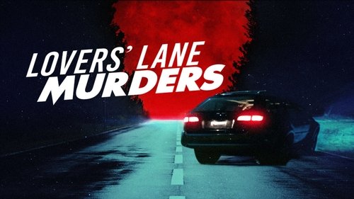 Lovers' Lane Murders