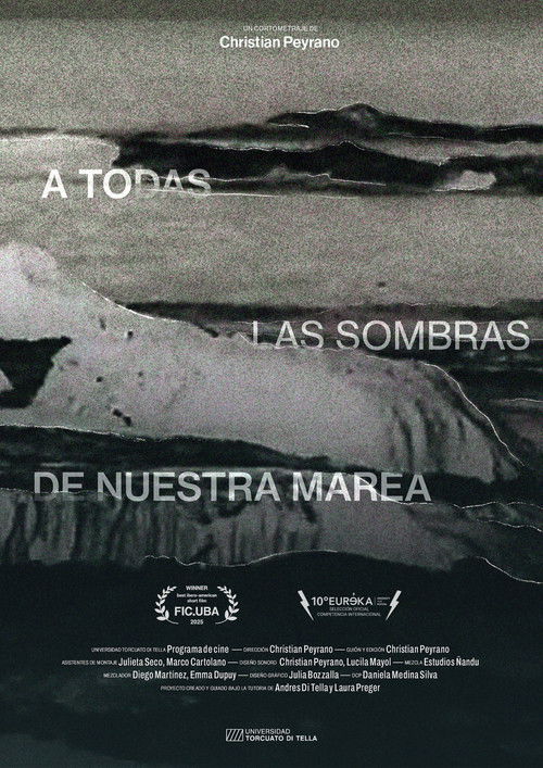 A todas las sombras de nuestra marea