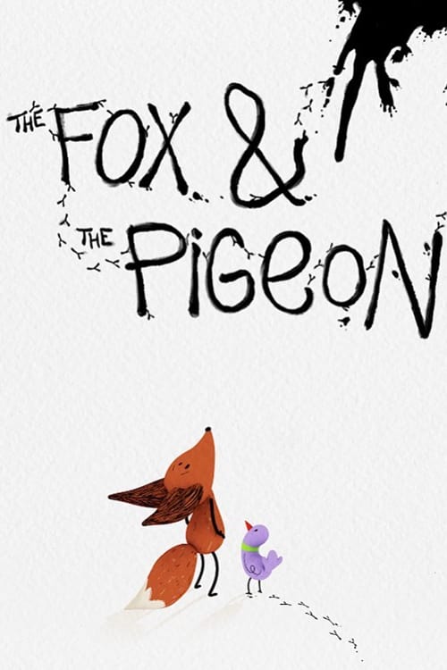 The Fox & the Pigeon (2019) poster