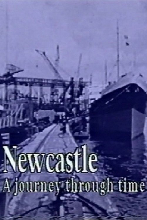 Newcastle - A Journey Through Time (1995) poster