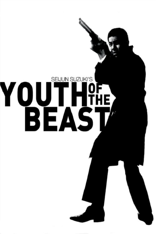 Youth of the Beast poster