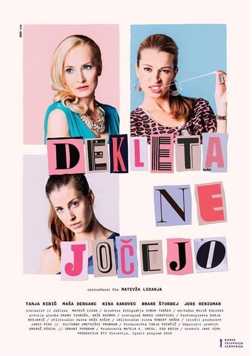 Dekleta ne jočejo (2015)