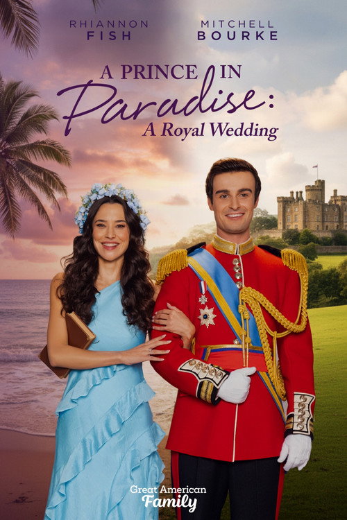 A Prince in Paradise: A Royal Wedding