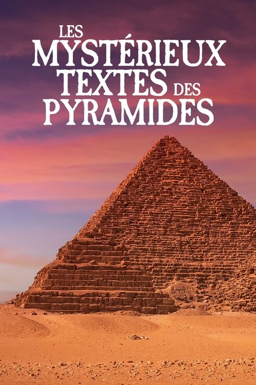 Saqqarah, les Mystérieux Textes des Pyramides