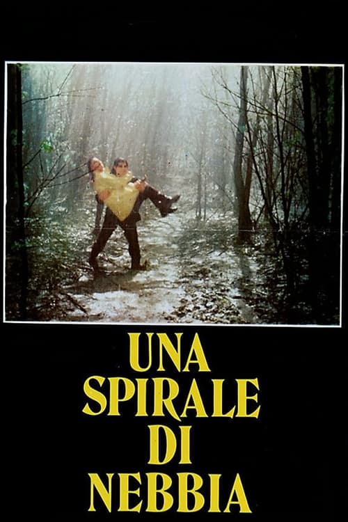 Una spirale di nebbia (1977) poster