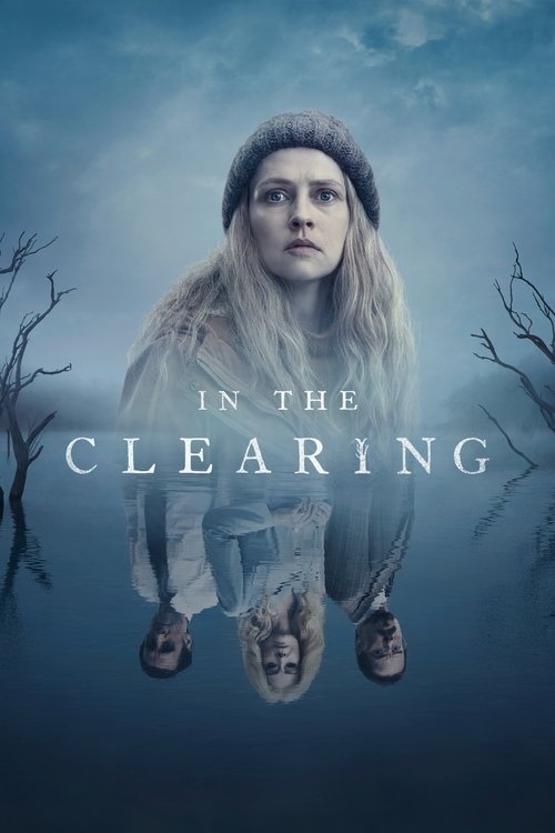 In The Clearing poster