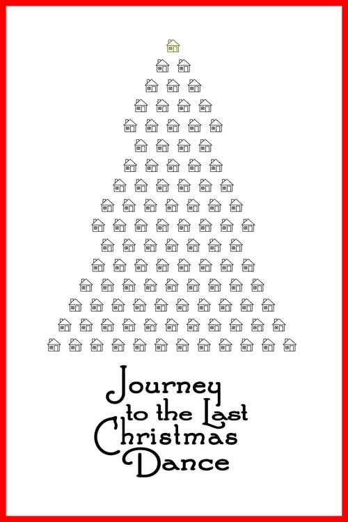 Journey to the Last Christmas Dance Movie Poster Image