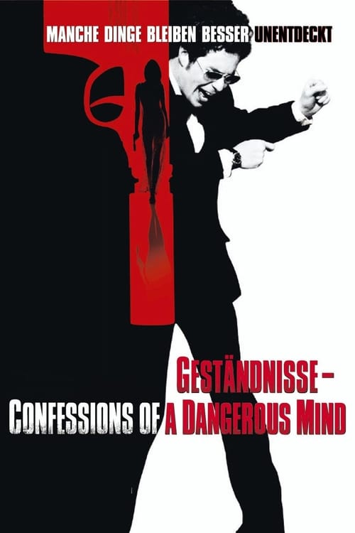 Confessions of a Dangerous Mind