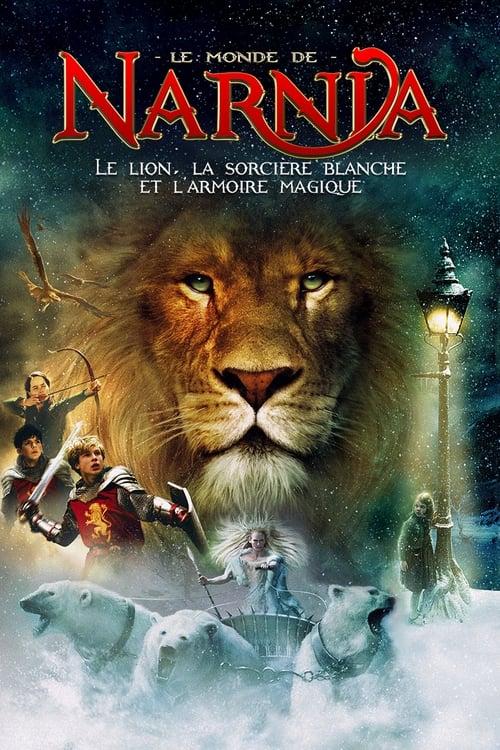  Le Monde de Narnia Chapitre 1 Le lion, la sorcière blanche et larmoire magique - 2005 