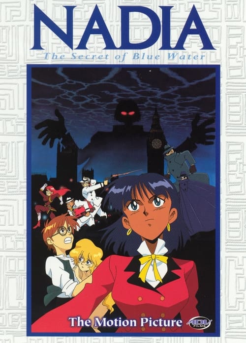 Nadia: The Secret of Blue Water - The Motion Picture (1991)