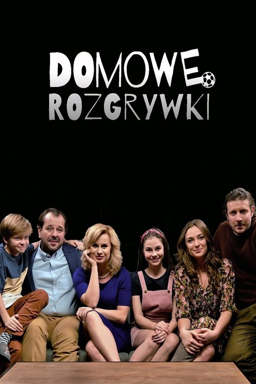 Domowe rozgrywki (2019)