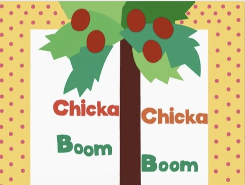 CHICKA CHICKA BOOM BOOM