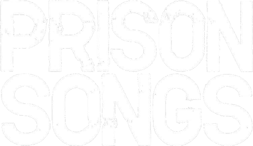 Prison Songs
