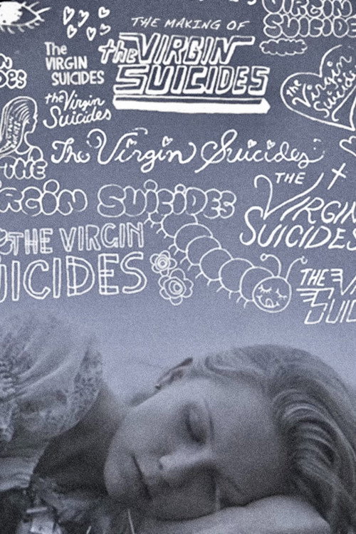 Affiche de The Making of The Virgin Suicides