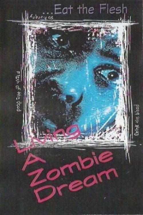 Living a Zombie Dream Movie Poster Image