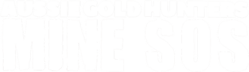 Aussie Gold Hunters: Mine SOS