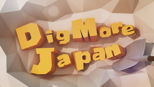 Dig More Japan - Season 1 Backdrop Blur