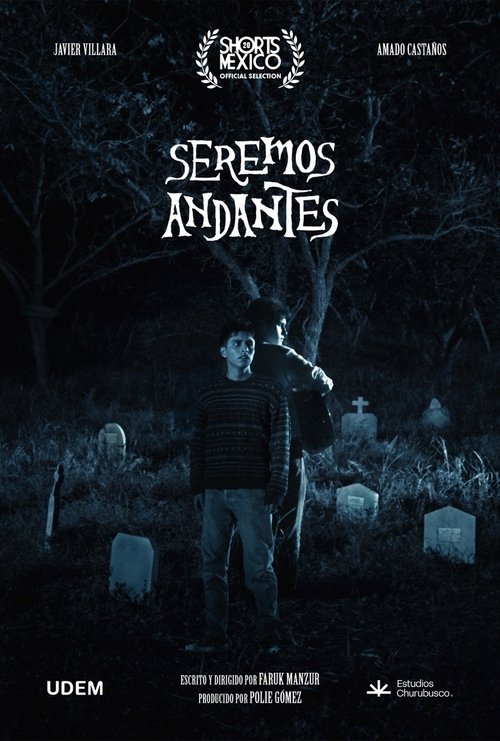Seremos Andantes poster